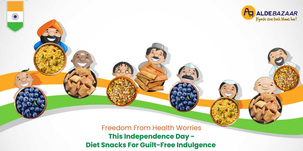Freedom From Health Worries This Independence Day - Diet Snacks For Guilt-Free Indulgence