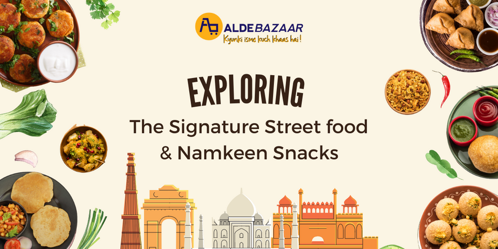 Exploring The Signature Street food & Namkeen Snacks