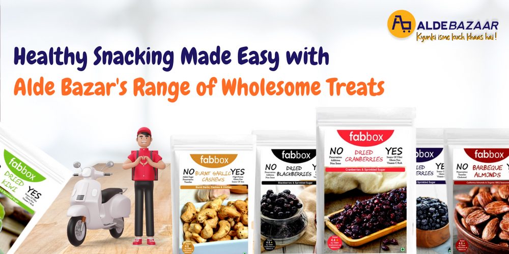 Healthy Snacking Made Easy with Alde Bazar's Range of Wholesome Treats