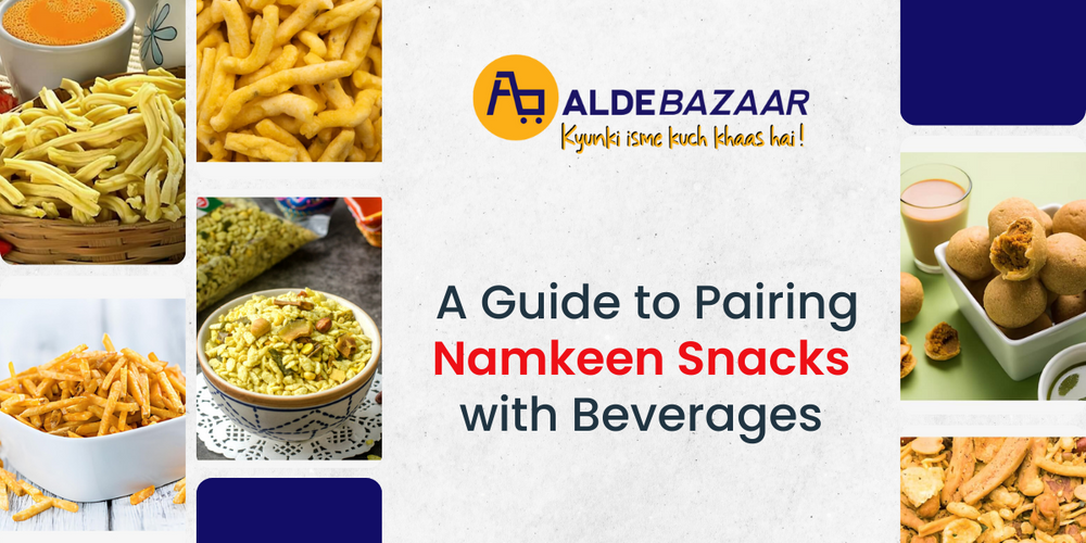 A Guide to Pairing Namkeen Snacks with Beverages